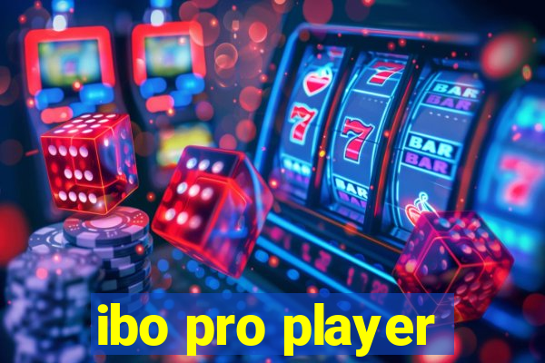 ibo pro player